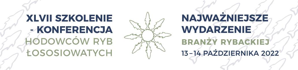 Grafika: Program XLII Szkolenia - Konferencji Hodowców Ryb Łososiowatych już dostępny!