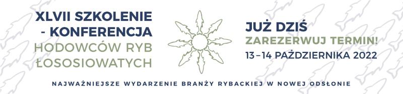 Grafika #0: Pstrągówka 13 - 14 października 2022 r., Gdynia